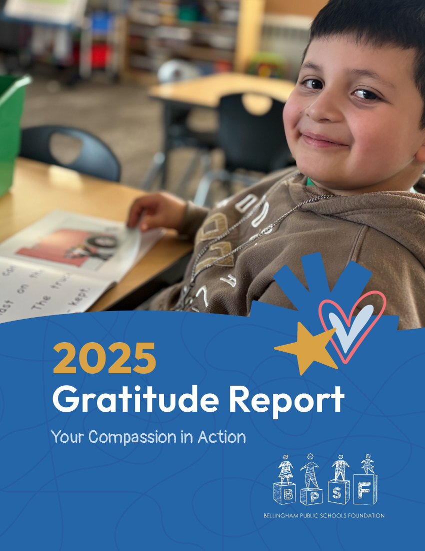 Cover of the 2025 Bellingham Public Schools Foundation Gratitude Report designed by Weiher Creative