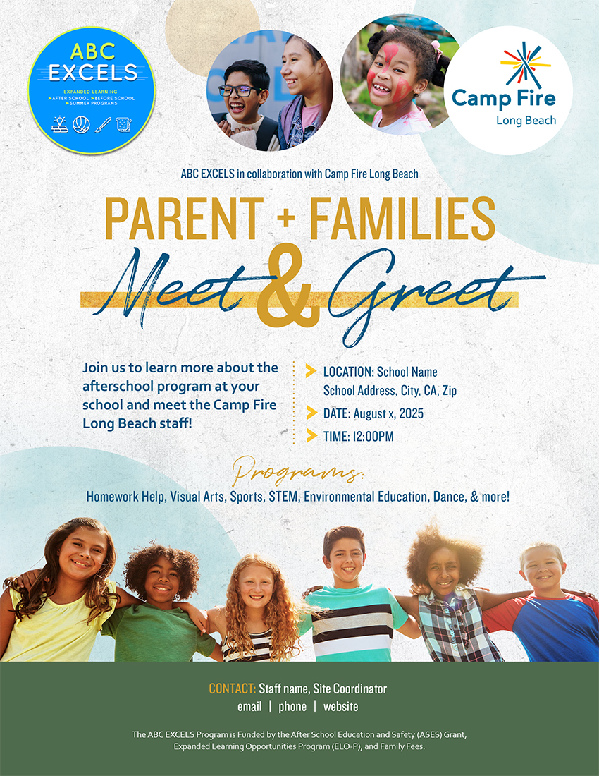 Camp Fire Long Beach and ABC EXCELS Parent and Families Meet and Greet flyer template for afterschool program outreach, featuring diverse children and program highlights including STEM, arts, and homework help