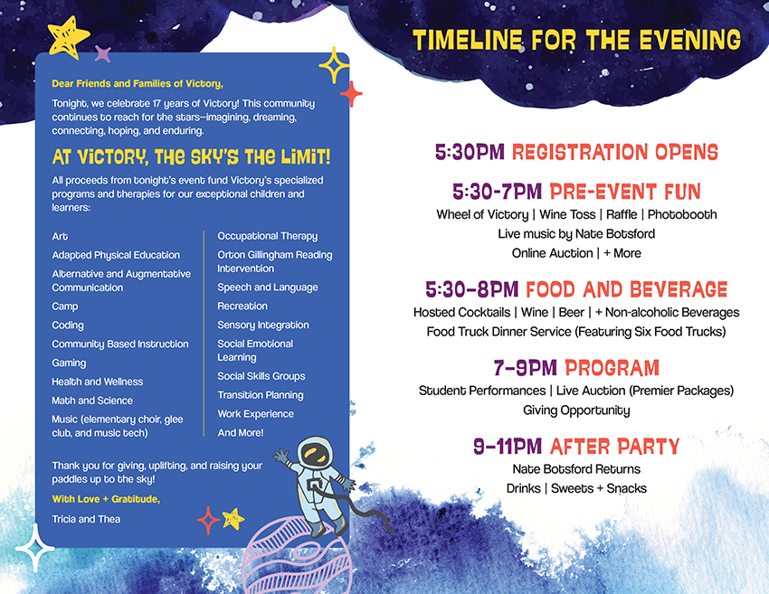 Interior spread of the Victory Academy auction program. Left side features a welcome letter from event co-chairs Tricia and Thea, the "Sky's the Limit" mission statement, and a list of Victory's specialized programs and therapies. Right side shows the full evening timeline from 5:30PM registration through the 9–11PM after party.